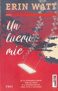 Erin Watt - Un lucru mic