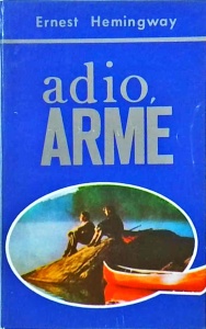 Ernest Hemingway - Adio, arme (1992)