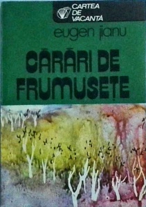 Eugen Jianu - Carari de frumusete