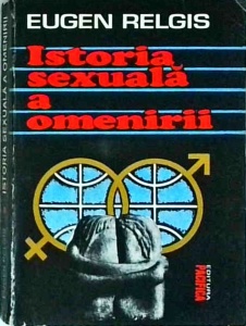 Eugen Relgis - Istoria sexuala a omenirii