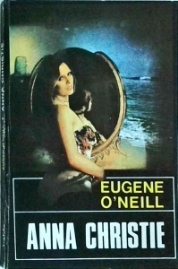 Eugene O'Neill - Anna Christie