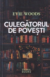 Evie Woods - Culegatorul de povesti