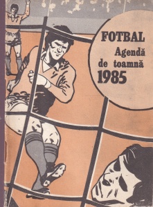 Federatia Romana de Fotbal - Agenda Fotbal 1985