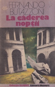 Fernando Butazzoni - La caderea noptii