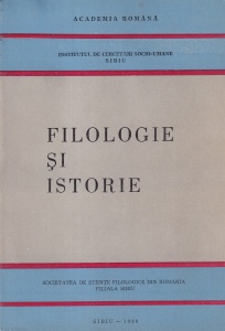 Filologie si istorie. Omagiu Marii Uniri