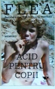 Flea - Acid pentru copii. Memorii - Img 1