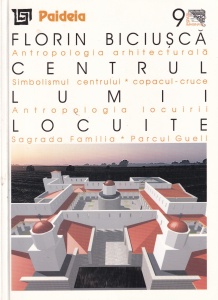 Florin Biciusca - Centrul lumii locuite