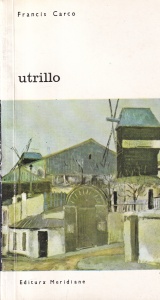 Francis Carco - Utrillo