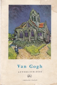 Francois Mathey - Van Gogh: Auvers-sur-oise