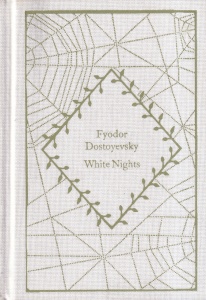 Fyodor Dostoyevsky - White Nights