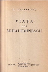 G. Calinescu - Viata lui Mihai Eminescu (1932)