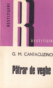 G.M. Cantacuzino - Patrar de veghe