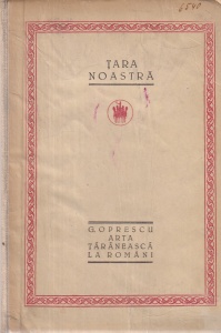G. Oprescu - Arta taraneasca la romani. Lucrare insotita de cincizeci si opt tabele de ilustratii (1922)