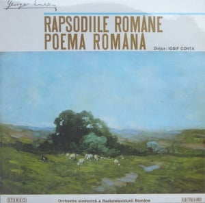 George Enescu - Rapsodiile romane. Poema romana