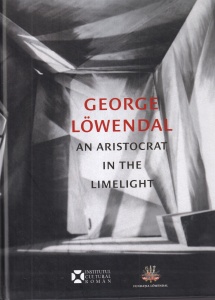 George Lowendal. An Aristocrat in the Limelight