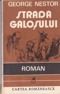 George Nestor - Strada Galosului