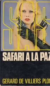 Gerard de Villiers - SAS: Safari a La Paz