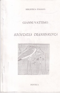 Gianni Vattimo - Societatea transparenta