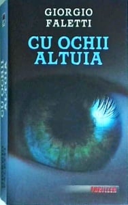 Giorgio Faletti - Cu ochii altuia
