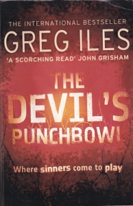 Greg Iles - The Devil's Punchbowl