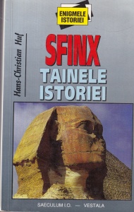Hans-Christian Huf - Sfinx. Tainele istoriei