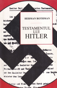 Herman Rothman - Testamentul lui Hitler