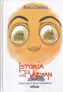 Horia Corches - Istoria lui Razvan, cu ilustratii de Alexandru Ciubotariu