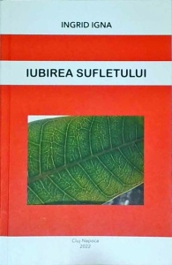 Ingrid Igna- Iubirea Sufletului