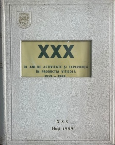 Intreprinderea agricola de stat Husi, Judetul Vaslui - 30 de ani de activitate si experienta in productia vini-vinicola 1959-1989