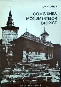 Ioan Opris - Comisiunea monumentelor istorice