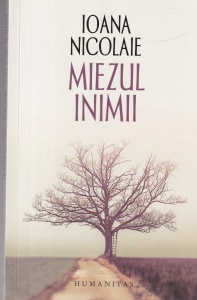 Ioana Nicolaie - Miezul inimii
