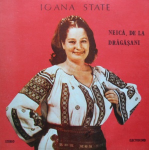Ioana State – Neica, de la Dragasani
