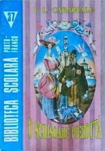 Ion Luca Caragiale - O scrisoare pierduta