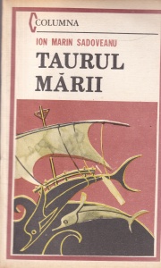 Ion Marin Sadoveanu - Taurul marii (1987)