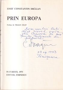 Iosif Constantin Dragan - Prin Europa (cu autograful si dedicatia autorului)