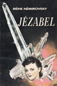 Irene Nemirovsky - Jezabel