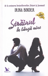 Irina Binder - Strainul de langa mine (2018)