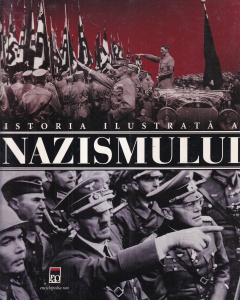 Istoria ilustrata a Nazismului