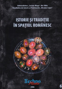 Istorie si traditie in spatiul romanesc, volumul 6