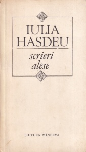 Iulia Hasdeu - Scrieri alese