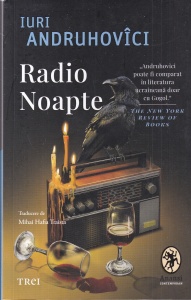 Iuri Andruhovici - Radio Noapte
