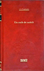 Ivan Sergheevici Turgheniev - Un cuib de nobili