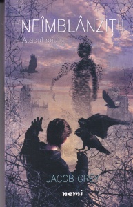 Jacob Grey - Neimblanzitii: Atacul roiului