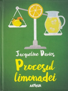 Jacqueline Davies - Procesul limonadei