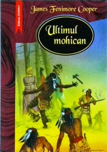 James Fenimore Cooper - Ultimul mohican