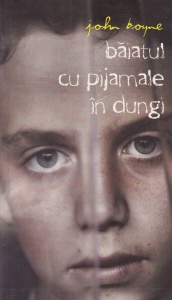 John Boyne - Baiatul cu pijamale in dungi (2008)