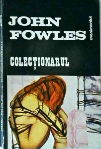 John Fowles - Colectionarul (1993)