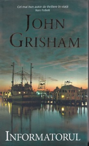 John Grisham - Informatorul
