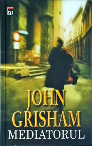 John Grisham - Mediatorul