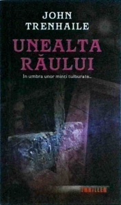 John Trenhaile - Unealta raului